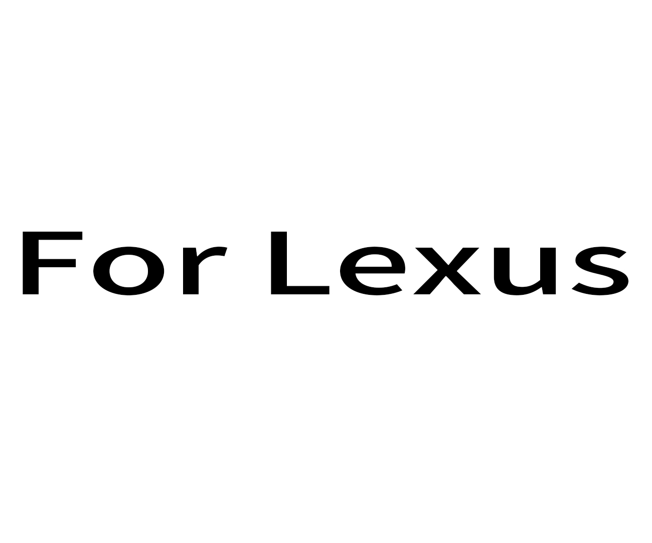 For Lexus